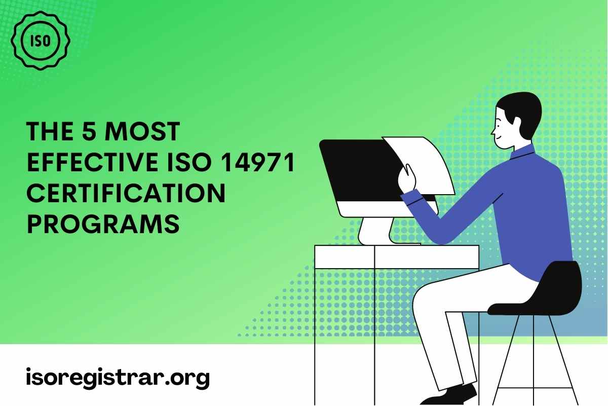 The 5 Most Effective ISO 14971 Certification Programs